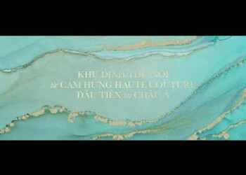 [COMING SOON] KHU DINH THỰ "NỔI" ĐỘC NHẤT CHÂU Á