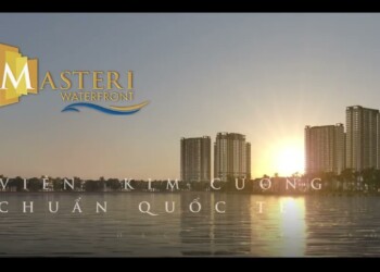 Masteri Waterfront – Viên kim cương chuẩn quốc tế – Đặc quyền sống phong cách resort 5*