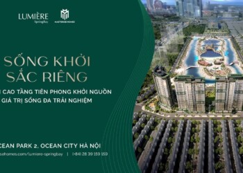 LUMIÈRE SPRINGBAY | MASTERISE HOME - MẢNH GHÉP HOÀN THIỆN GIÁ TRỊ SỐNG TẠI TRÁI TIM OCEAN PARK 2