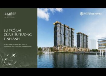 LUMIÈRE MIDTOWN - CHẤT SỐNG TINH ANH GIỮA TÂM ĐIỂM PHỒN HOA